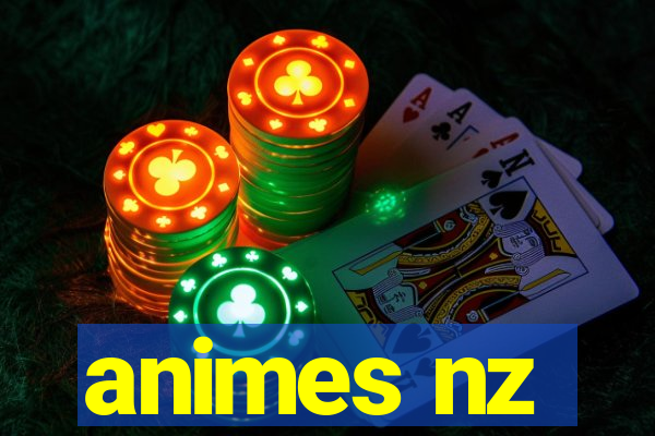 animes nz